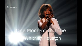 One Moment In Time 💗 Whitney Houston ~ Lyrics + Traduzione in Italiano