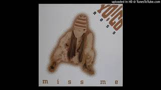 Yo! Co Ross -  Miss Me
