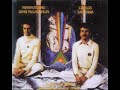 Carlos Santana & John McLaughlin – Naima