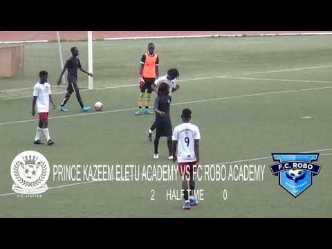 MATCH HILTES: PRINCE KAZEEM ELETU ACADEMY VS FC ROBO ACADEMY