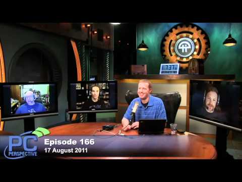 PC Perspective Podcast #166 - 8/18/2011