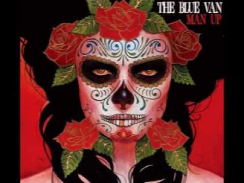 The Blue Van - There Goes My Love