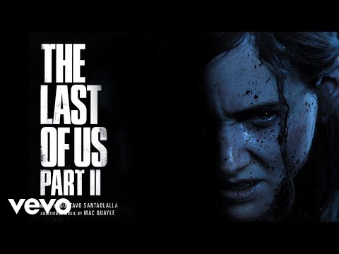 Mac Quayle - The Rattlers | The Last of Us Part II (Original Soundtrack)