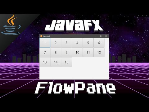 JavaFX FlowPane 🌊