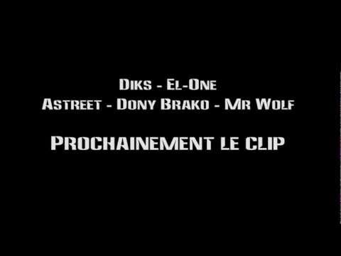 Albanian Rap Shqip Diks Ft.  El-One & Astreet & Dony Brak's &  Mr Wolf - New Clip Coming Soon 2012