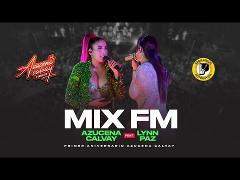 AZUCENA CALVAY FT @LYNNPAZORQUESTA  - Mix FM (Vega Music Distribution)