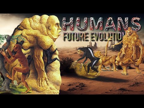 The Future of HUMAN Evolution