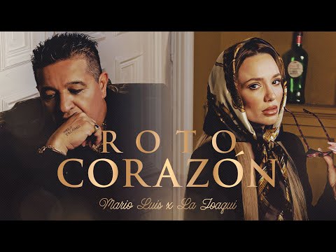 Mario Luis y La Joaqui - Duetos de Etiqueta #1 | Roto Corazón (Video Oficial)