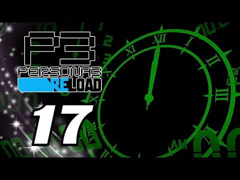 MAJOR Progress in Ascending Tartarus! | Persona 3 Reload Playthrough pt 17