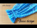 Beautiful Sleeves Design With Elastic Elastic Sleeves Design Cutting Stitching Bend To Trend