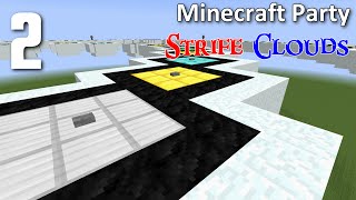 Minecraft Party - Strife Clouds [2]