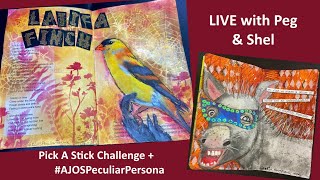 Art Journal Pages - Pick A Stick PLUS #AJOSPeculiarPerson