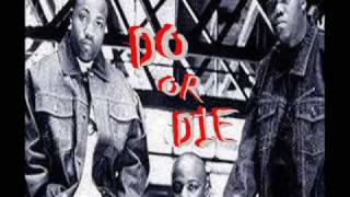 DO OR DIE- IN A MODE CLASSIC SMOKING SONG
