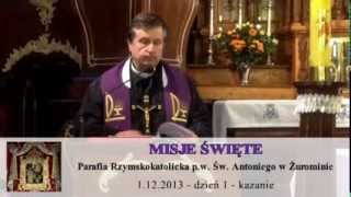 preview picture of video 'Misje Święte 2013 w Parafii Św. Antoniego w Żurominie - dzień 1'