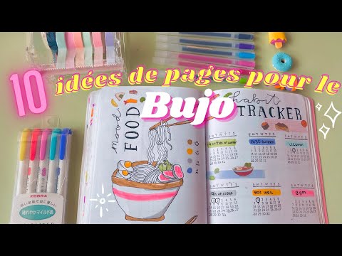 10 IDÉES de pages à mettre ABSOLUMENT dans son BULLET JOURNAL !
