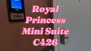 Royal Princess Room C426 Mini suite room tour