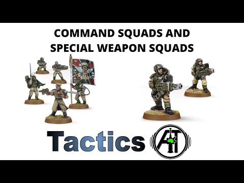 Command Squads + Special Weapon Squads: Rules, Review + Tactics - Imperial Guard / Astra Militarum