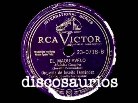 Joseíto Fernández y orquesta - El Maquiavelo (melodía guajira) J.Fernández