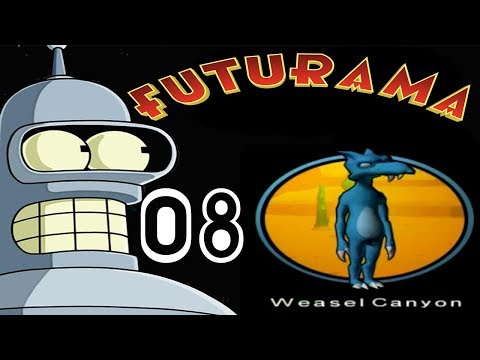 Futurama 100% - LEVEL 8: Weasel Canyon - Walkthrough