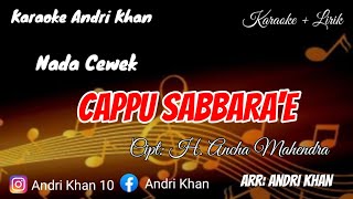 Download lagu KARAOKE LAGU BUGIS 🔴VIRAL ~ CAPPU SABBARA'E ~( NADA CEWEK ) CIPT : H.ANCHA MAHENDRA mp3 Download lagu KARAOKE LAGU BUGIS 🔴VIRAL ~ CAPPU SABBARA'E ~( NADA CEWEK ) CIPT : H.ANCHA MAHENDRA mp3