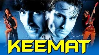 Keemat (1998) Full Hindi Movie  Akshay Kumar Saif 