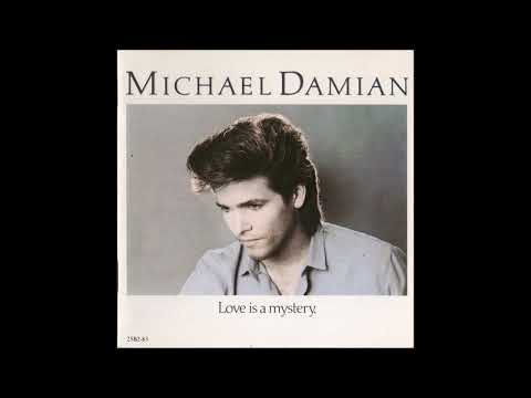 Michael Damian - Love Is A Mystery (1984)