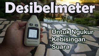 Download lagu Digital Sound Meter / Desibelmeter, Untuk Mengukur Kebisingan Suara mp3 Download lagu Digital Sound Meter / Desibelmeter, Untuk Mengukur Kebisingan Suara mp3