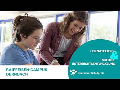 Raiffeisen-Campus - Nominiert für den Deutschen Schulpreis 2023