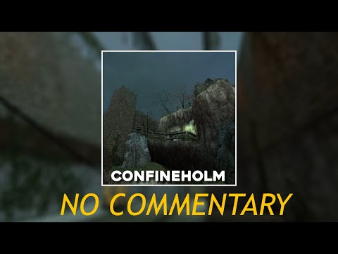 Half Life 2 Workshop: Confineholm //No Commentary//