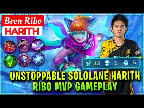 Unstoppable Sololane Harith, Ribo MVP Gameplay [ Bren Ribo Harith ] Dii Ribo - Mobile Legends