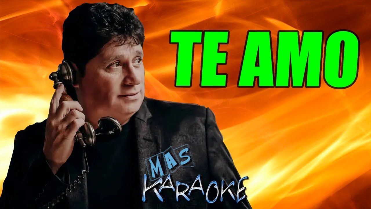 te amo