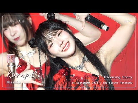 Karnpit PEACH YOU - MISSILE - Blooming Story The Street Ratchada 4k Fancam 250914