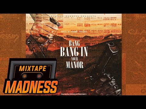 C Biz x Young Tribez - Bang Bang In Your Manor #BlastFromThePast | @MixtapeMadness