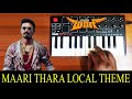 Maari Thara Local Mass Bgm By Raj Bharath Anirudh