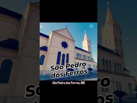 São Pedro dos Ferros,Minas Gerais