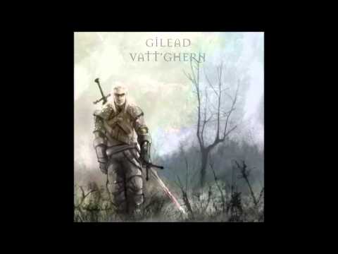 Gilead - Vatt'ghern