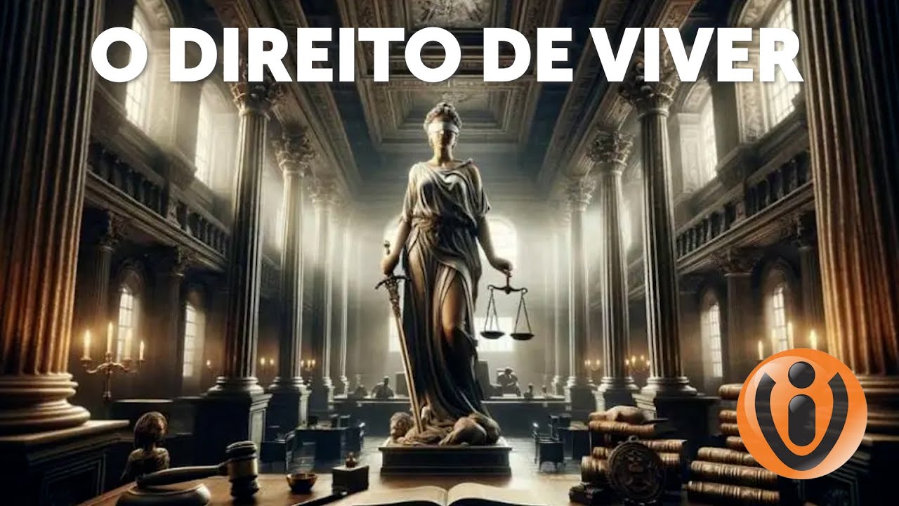 O DIREITO DE VIVER