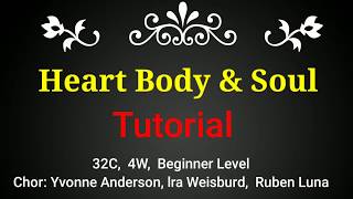 Heart Body &amp; Soul  초급 Tutorial 임선희 Line Dance 수원지부