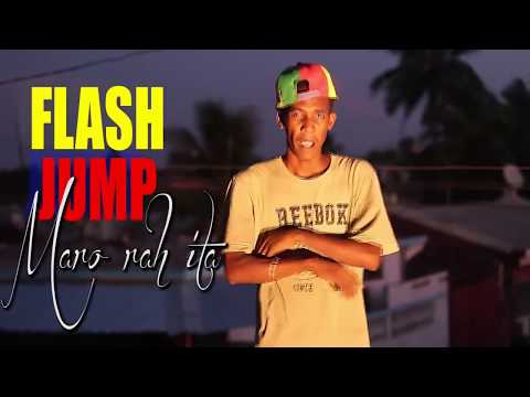 Flash Jump -  Maro Raha Hita || HT Prod