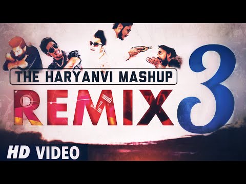 The Haryanvi Mashup 3 (REMIX) DJ Song 2017 | DJ Karan | I am Desi
