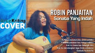 Download lagu Sonata Yang Indah-Robin Panjaitan|arcekriting|cover mp3 Download lagu Sonata Yang Indah-Robin Panjaitan|arcekriting|cover mp3