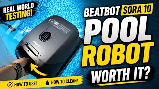 💦Beatbot SORA 10 Review: This the Ultimate Pool Robot? It Actually Work? Best Pool Cleaner of 2026!