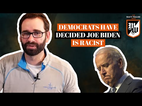 After 50 Years, Democrats Have Decided That Joe Biden Is Racist | Ep. 281