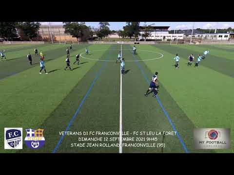 DIMANCHE 12 SEPTEMBRE 2021 CHAMPIONNAT VETERANS D1 FC FRANCONVILLE - FC ST LEU LA FORET 3A0 LES BUTS
