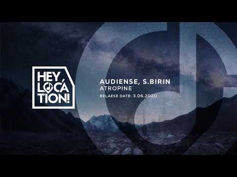 HL014 - Audiense, S.Birin - Atropine [Hey, location!]