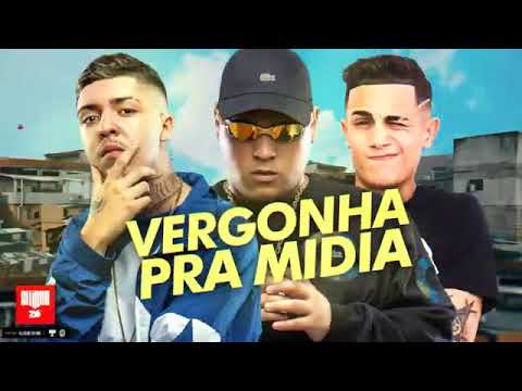 VERGONHA PRA MÍDIA 2 - MC HARIEL - MC RYAN SP - SALVADOR