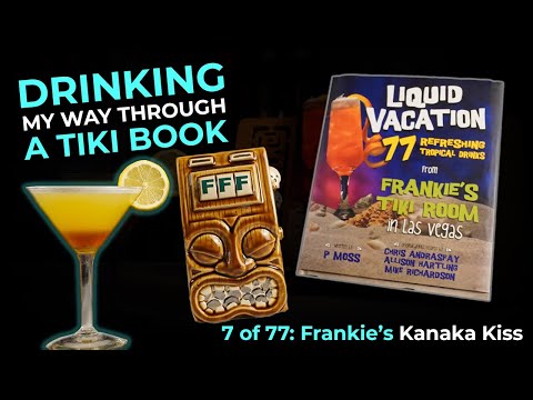 Easy Tiki Drink from Frankie’s Tiki Room - Kanaka Kiss