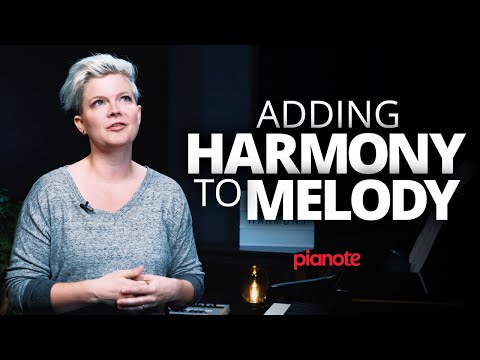 Adding Harmony To Melody - Open Up Your Possibilities On The Piano