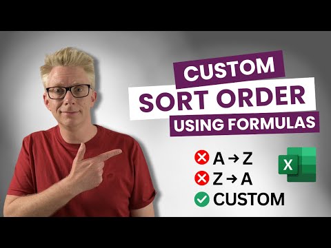 Custom Sorting with Excel formulas - Taking SORTBY to the next level!