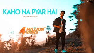Kaho Na Pyar Hai - Reprise Cover  Karan Nawani  Ro